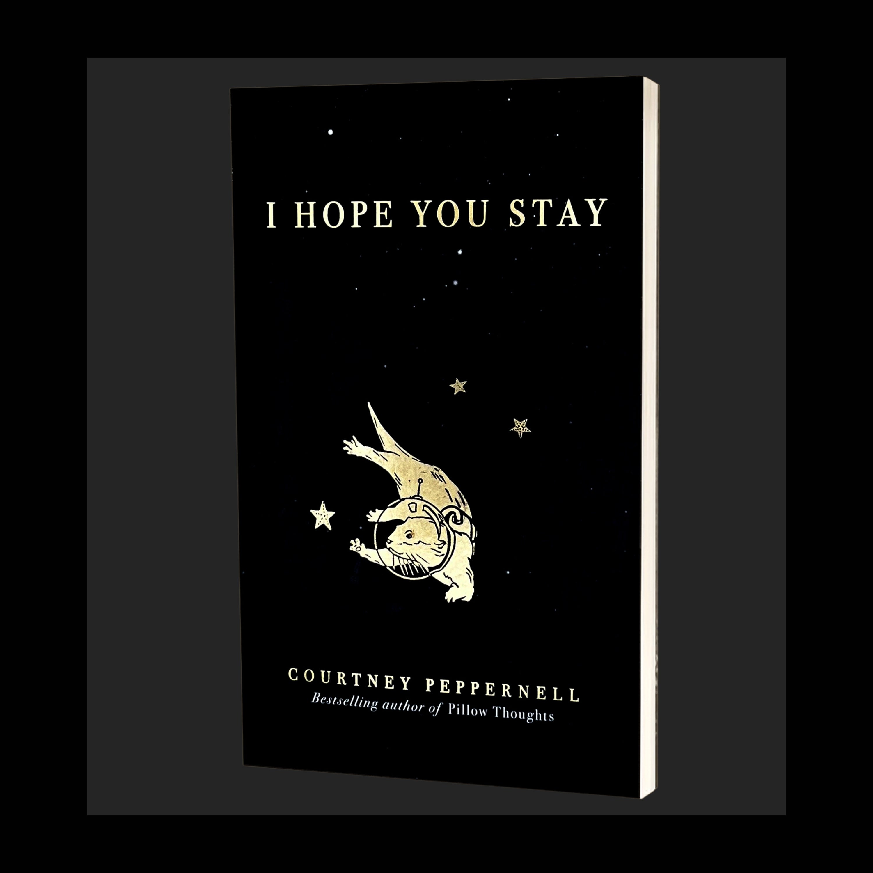 I Hope You Stay Book with Autograph by Courtney Peppernell