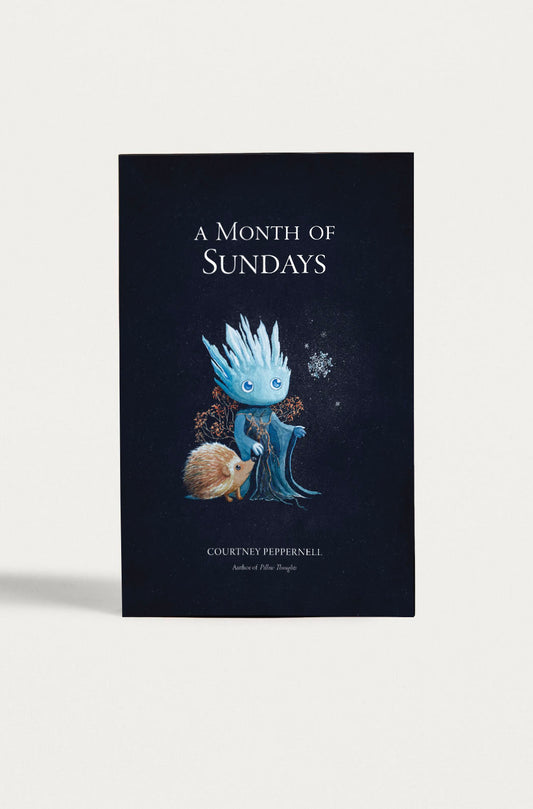 A Month of Sundays - Book with Autograph by Courtney Peppernell